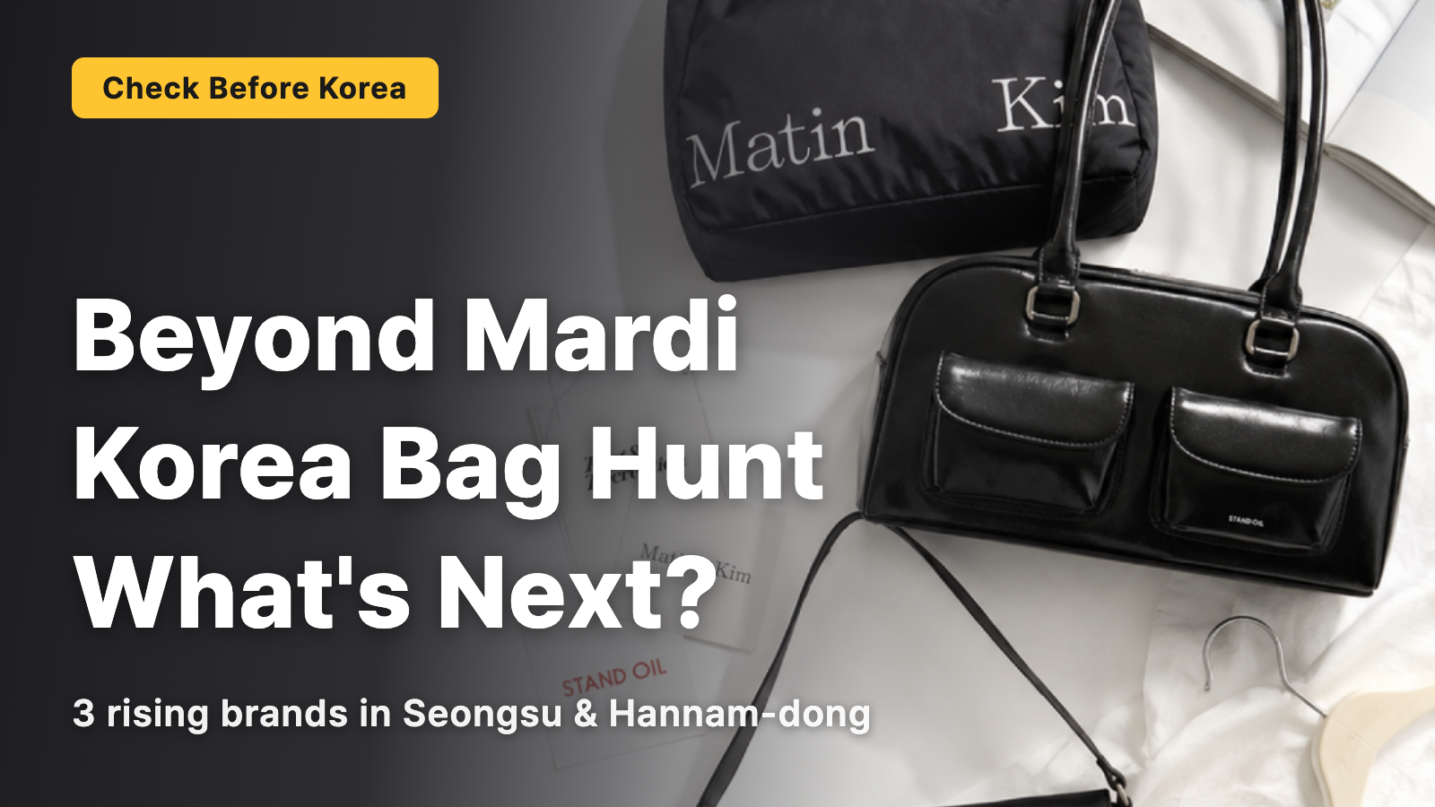 【Korea】Are you only buying Mardi? A tour of Korean brand bags